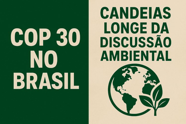 COP 30: Um Chamado à Consciência Ambiental